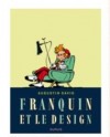 Franquin et le design (ill. Dupuis, Franquin; via SAPT)