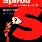 Spirou aux sources du S... (ill. l'àpart, Franquin)