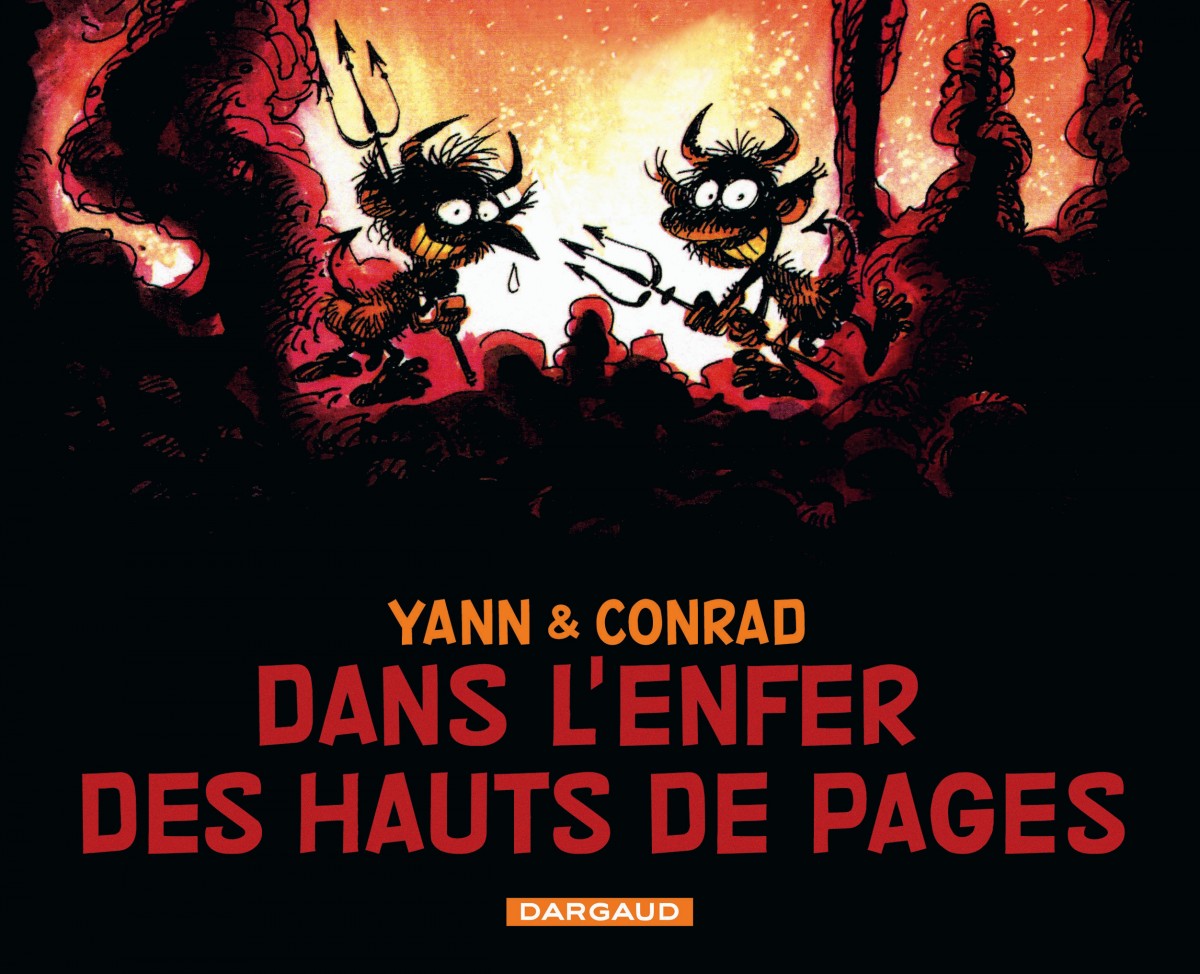 'Dans l'enfer des hauts de pages' cover (ill. Yann, Conrad; (c) Dargaud)