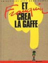 Et Franquin créa la gaffe (ill. Franquin, Numa Sadoul; (c) Dargaud and the artists)