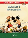 Svalur og Valur #3 'Svalur í hringnum' Icelandic cover ("Spirou in the Ring" ; ill. Franquin; (c) Dupuis, Froskur Útgafa and the artist)