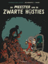 "De meester van de zwarte hosties" (Spirou de... #11 'Le Maître des hosties noires'; ill. Schwartz & Yann; Copyright (c) 2017 Dupuis and the artists; image from dupuis.com)