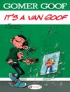 Gomer Goof #02 "It's a van Goof" EN cover (Gaston Lagaffe #7: 'Des gaffes et des dégâts'; ill. Franquin; Copyright (c) Cinebook, Dupuis and the artist; image from amazon.co.uk)